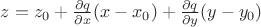 $z=z_0+\frac{\partial q}{\partial x} (x-x_0) + \frac{\partial q}{\partial y} (y-y_0)$