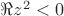 $\Re z^2<0$