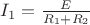 $I_1 = \frac{E}{R_1+R_2}$