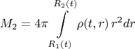 $$
M_2 = 4 \pi \int\limits_{R_1(t)}^{R_2(t)} \rho(t, r) \, r^2 dr
$$
