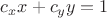$c_{x}x+c_{y}y=1$