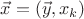 $\vec{x}=(\vec{y},x_k)$