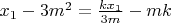 $x_1-3m^2=\frac{kx_1}{3m}-mk$