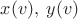 $x(v),\:y(v)$