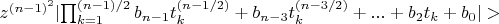 $z^{(n-1)^2} \lvert \prod_{k=1}^{(n-1)/2} b_{n-1} t_k^{(n-1/2)}+b_{n-3} t_k^{(n-3/2)}+...+b_2 t_k+b_0 \rvert>$