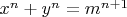 $x^n +y^n=m^{n+1}$