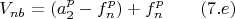 $$ V_{nb}=(a^p_2-f_n^p)+f_n^p\qquad \e (7.e)$$