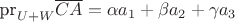 $\text{pr}_{U+W}\overline{CA}=\alpha a_1+\beta a_2+\gamma a_3$