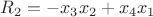 ${R_2} = - {x_3}{x_2} + {x_4}{x_1}$ ${R_2} = - {x_3}{x_2} + {x_4}{x_1}$