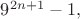 $9^{2n+1}-1,$