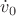 $\dot v_0$