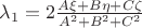 $\lambda_1=2\frac{A\xi+B\eta+C\zeta}{A^2+B^2+C^2}$
