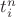 ${t_i^n}$