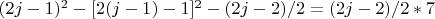 $(2j-1)^2-[2(j-1)-1]^2-(2j-2)/2=(2j-2)/2*7$