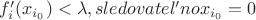 $f'_{i}(x_{i_{0}})<\lambda, sledovatel'no x_{i_{0}}=0$