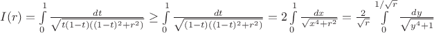 $I(r)=\int\limits_0^1\frac{dt}{\sqrt{t(1-t)((1-t)^2+r^2)}}\geq\int\limits_0^1\frac{dt}{\sqrt{(1-t)((1-t)^2+r^2)}}=
2\int\limits_0^1\frac{dx}{\sqrt{x^4+r^2}}=\frac{2}{\sqrt{r}}\int\limits_0^{1/\sqrt{r}}\frac{dy}{\sqrt{y^4+1}}$