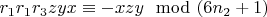 $r_1r_1r_3z y x\equiv-x z y\mod (6n_2 +1)$
