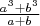 $\frac{a^3+b^3}{a+b}$