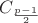 $C_{\frac {p - 1} 2}$