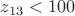 $z_{13}<100$