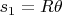 $s_1=R\theta$