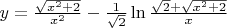 $y =  \frac{\sqrt{x^2+2}}{x^2}- \frac{1}{\sqrt 2}\ln \frac{{\sqrt{2}} + {\sqrt{x^2+2}}}{x} $