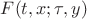 $F(t, x ; \tau, y)$ $F(t, x ; \tau, y)$
