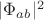 $|\Phi_{ab}|^2$