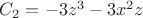 $C_2 = -3z^3 - 3x^2 z$