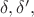 $\delta,\delta',$