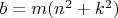 $b=m(n^{{2}}+k^{{2}})$