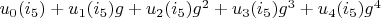 $u_0(i_5)+u_1(i_5) g+u_2(i_5) g^2+u_3(i_5) g^3+u_4(i_5) g^4$