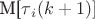 M[$\tau$_i(k+1)]