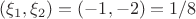 $(\xi_1,\xi_2)=(-1,-2)=1/8$