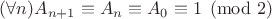 $(\forall n)A_{n+1} \equiv A_n \equiv A_0 \equiv 1 \pmod 2$