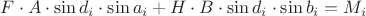 $F\cdot A\cdot\sin d_i\cdot\sin a_i + H\cdot B\cdot\sin d_i\cdot\sin b_i = M_i$