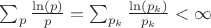 $\sum_p \frac {\ln(p)}{p}=\sum_{p_k} \frac {\ln(p_k)}{p_k}< \infty$