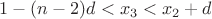 $                  1-(n-2)d<x_3<x_2+d$