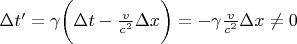 $\Delta t'=\gamma \bigg(\Delta t-\frac{v}{c^2}\Delta x\bigg)=-\gamma \frac{v}{c^2}\Delta x\neq0$