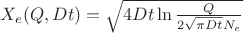 $X_{e}(Q,Dt)=\sqrt{4Dt\ln{\frac{Q}{2 \sqrt{\pi Dt} N_{e}}}}$ $X_{e}(Q,Dt)=\sqrt{4Dt\ln{\frac{Q}{2 \sqrt{\pi Dt} N_{e}}}}$