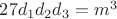 $ 27d_1d_2d_3=m^3$