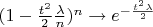 $(1-\frac{t^2}{2}\frac{\lambda}{n})^n \to e^{-\frac{t^2\lambda}{2}$