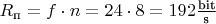 $R_\text{п}=f \cdot n=24 \cdot 8=192 \frac{\text{bit}}{\text{s}}$
