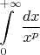 $\displaystyle\int\limits_{0}^{+\infty}\dfrac{dx}{x^p}$