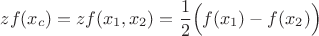 $$
zf(x_c)=zf(x_1,x_2)=\frac{1}{2}\Bigl(f(x_1)-f(x_2)\Bigr)
$$