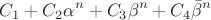 $$C_1+C_2\alpha^n+C_3\beta^n+C_4\bar{\beta}^n$$