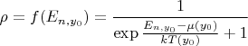 $\rho=f(E_{n,y_0})=\dfrac{1}{\exp \frac{E_{n,y_0}-\mu(y_0)}{kT(y_0)}+1}$