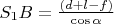 $S_1 B = \frac{(d+l-f)}{\cos{\alpha}}$