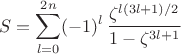 $$
S=\sum_{l=0}^{2n}(-1)^l\,\frac{\zeta^{l(3l+1)/2}}{1-\zeta^{3l+1}}
$$