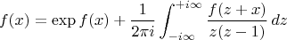 $$f(x)=\exp f(x)+\frac{1}{2\pi i}\int_{-i\infty}^{+i\infty} \frac{f(z+x)}{z(z-1)}\, dz$$